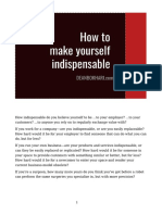 How To Make Yourself Indispensable