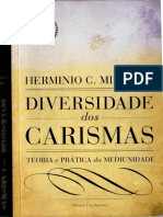 Diversidade dos Carismas - Teoria e Pratica da Mediunidade (Herminio C. Miranda).pdf