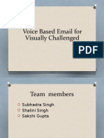 Voice BASED EMAIL FOR VISUALLY CHALLENGED