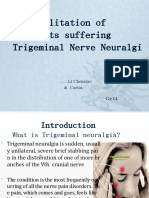 Rehabilitation of Patients Suffering Trigeminal Nerve Neuragia