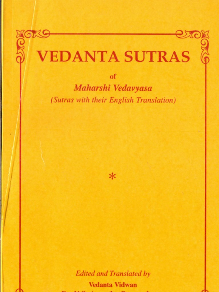 Vedanta Sutras of Veda Vyasa Anantha Rangacharya N.S. | PDF