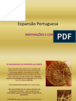 Expansão Portuguesa - Motivações e Condições