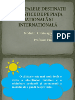 Principalele Destinatiu Turistice de Pe Piata Nationala Si Internationala