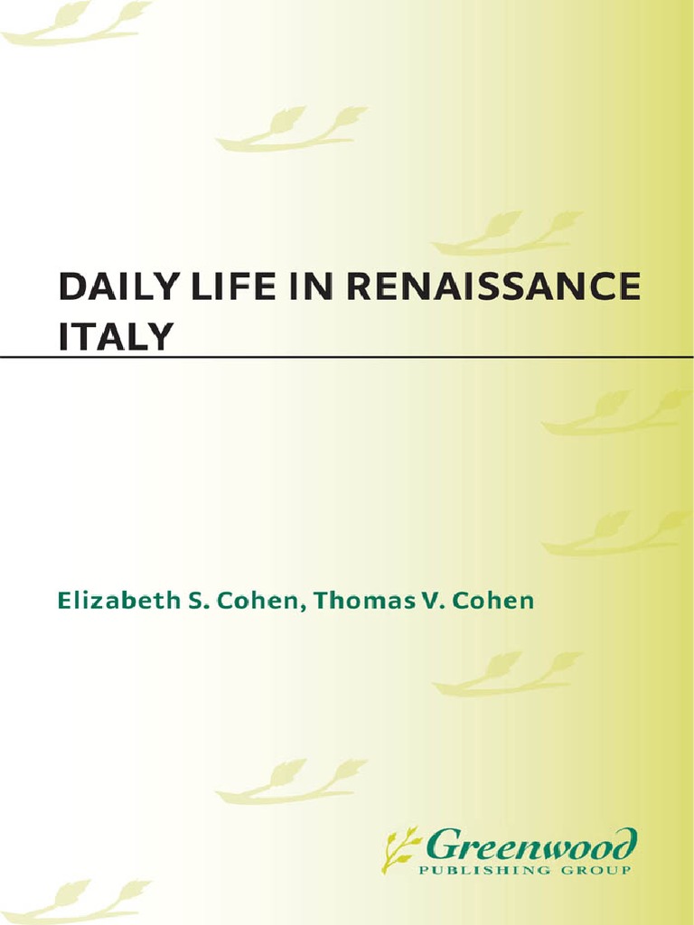 Cohen Cohen - Daily Life in Renaissance Italy PDF | PDF | Renaissance ...