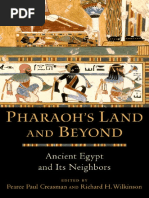 Pearce Paul Creasman, Richard H. Wilkinson - Pharaoh's Land and Beyond. Ancient Egypt and Its Neighbors-Oxford University Press (2017) PDF