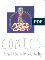 ForceCast Comics Issue 2: Eric Geller Saves The Day