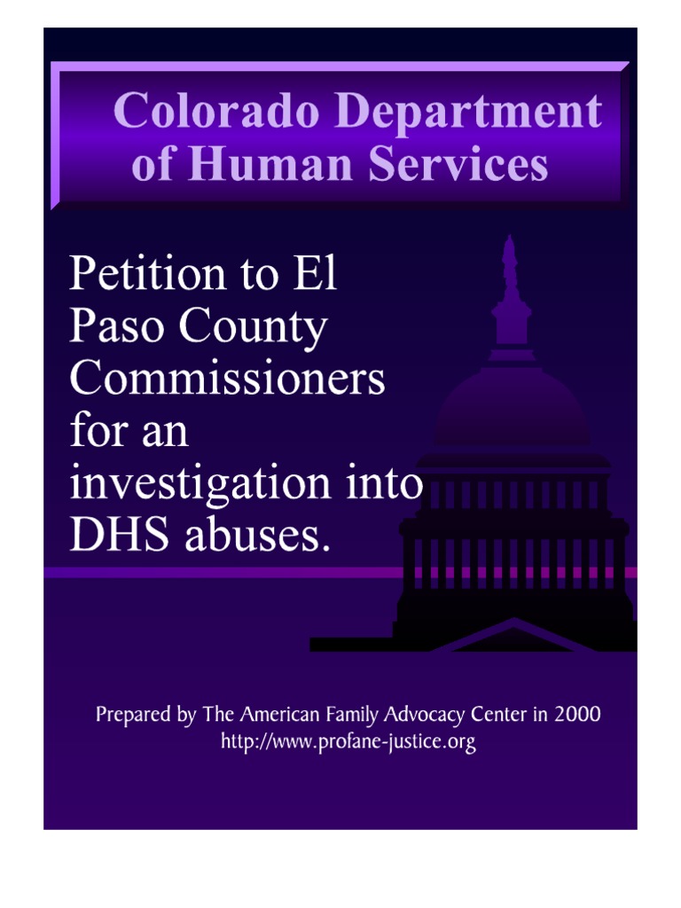Petition To El Paso County Commissioners For An Investigation Into DHS