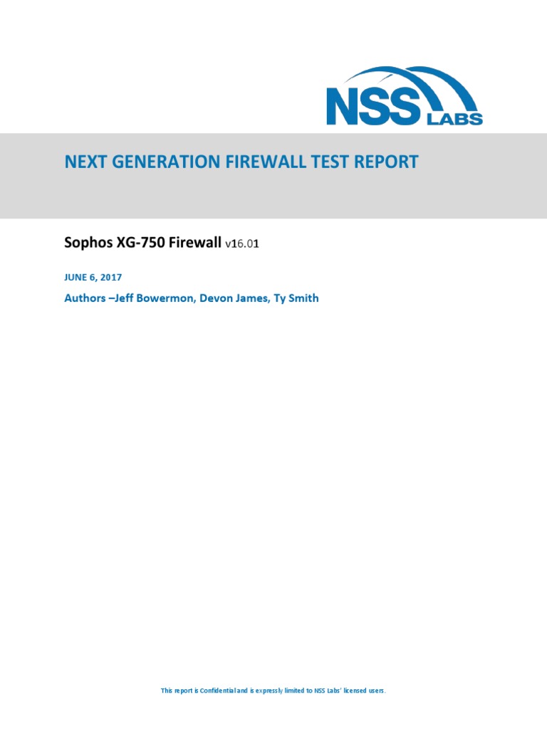 NSS Labs NGFW Test Report Sophos XG 750 Firewall | PDF