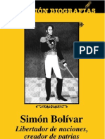 Simon Bolivar Libertador de naciones creador de patrias