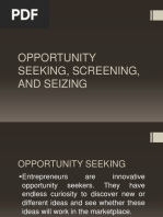 L2 Opportunity Seeking Screening and Seizing