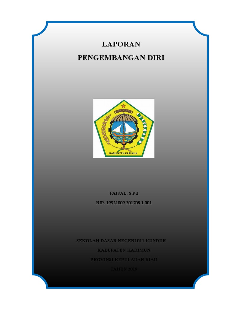 Laporan Pengembangan Diri Guru Faisal | PDF | Karier & Perkembangan