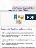 Some Commonly Traded Commodities You Need To Know About