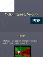 wk11 - MotionSpeedVelocity and Acceleration