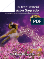 ACTIVA LA FRECUENCIA DE TU CORAZON SAGRADO Delgadillo, Dra. Rocío 79 pdf.pdf