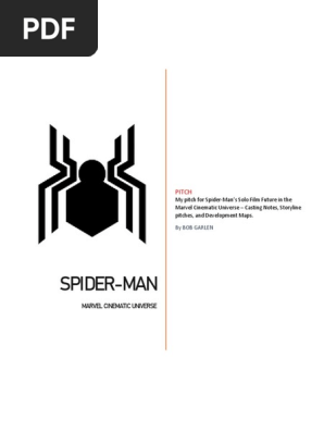 Marvel Cinematic Universe Spider-Man Pitch