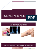 Injures and Accidents