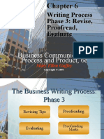 Writing Process Phase 3: Revise, Proofread, Evaluate