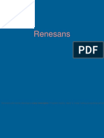 Renesans, Info