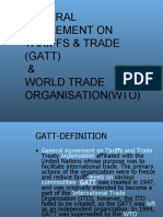 General Agreement On Tariffs & Trade (GATT) & World Trade Organisation (Wto)