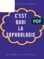 C'EST QUOI LA SOPHROLOGIE (French Edition)