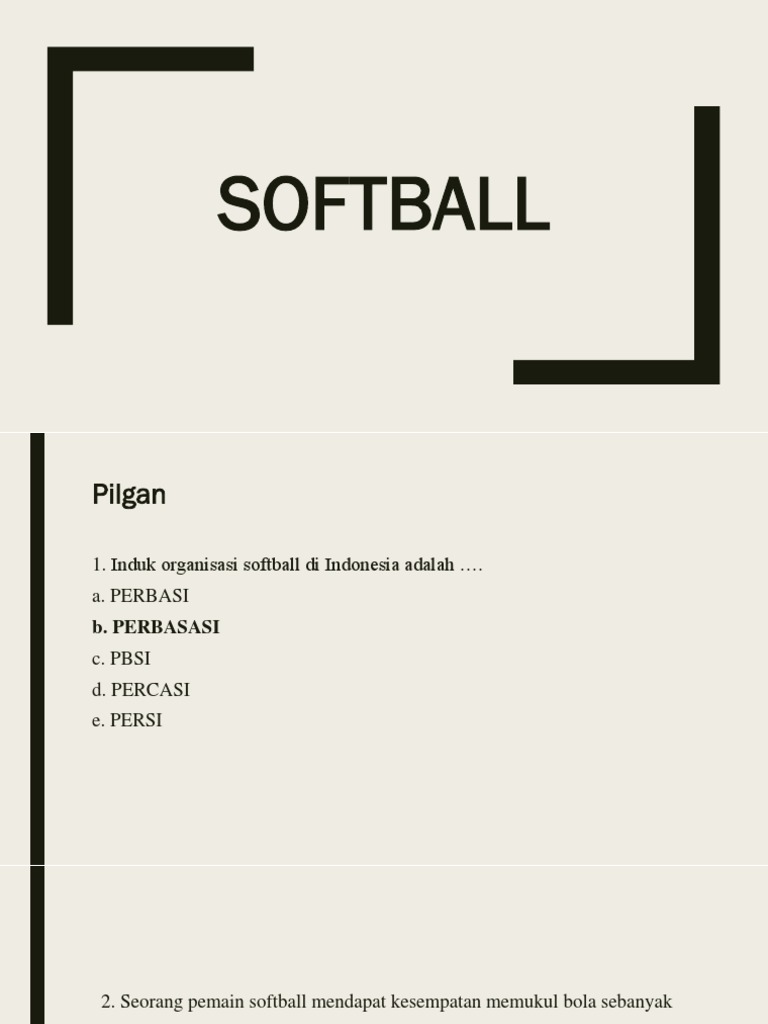 Soal Pilgan Softball
