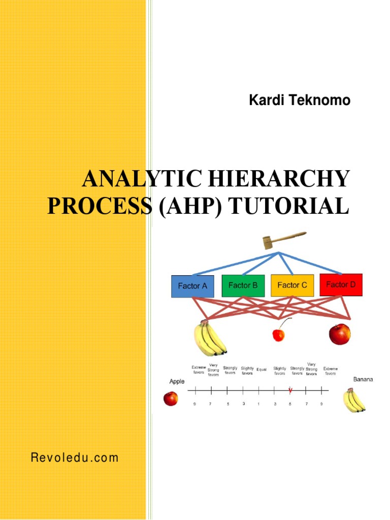 Analytic Hierarchy Process Ahp Tutorial PDF | PDF | Eigenvalues And ...