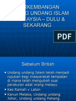 Perkembangan Undang Undang Islam Dimalaysia - Dulu &