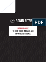 Ronin Fitness - Ultimate Guide To Deep Tissue Massage and Myofascial Release.