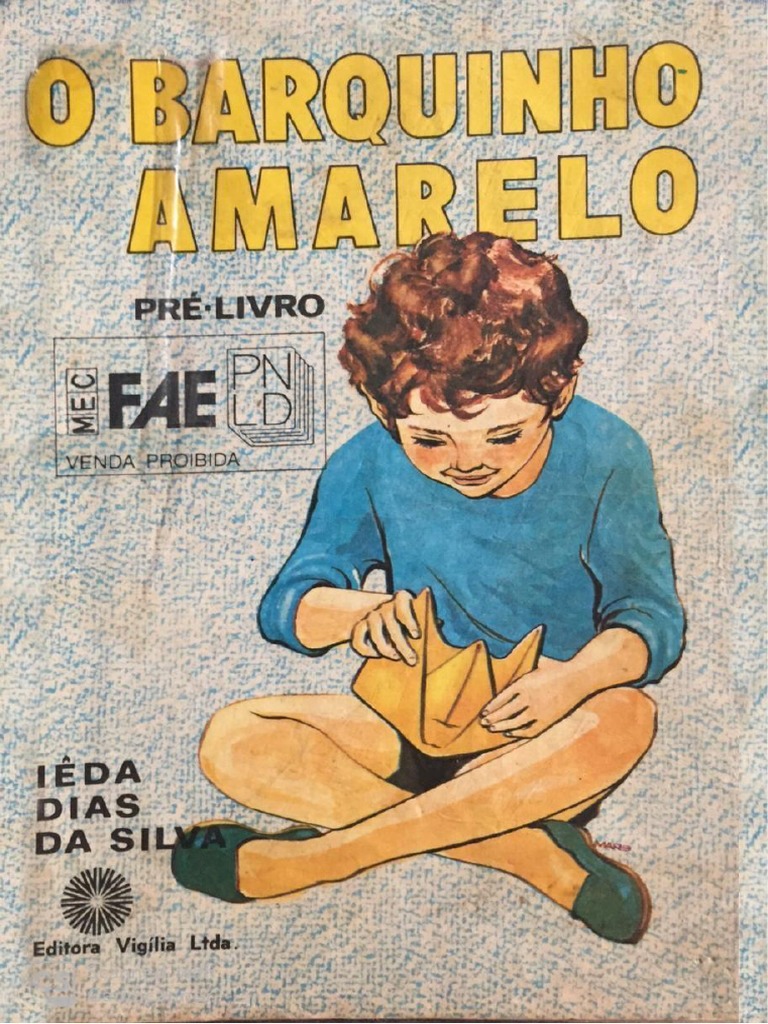 O Barquinho Amarelo - Iêda Dias Da Silva | PDF