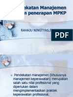 Pendekatan Manajemen Di Ruangan MPKP