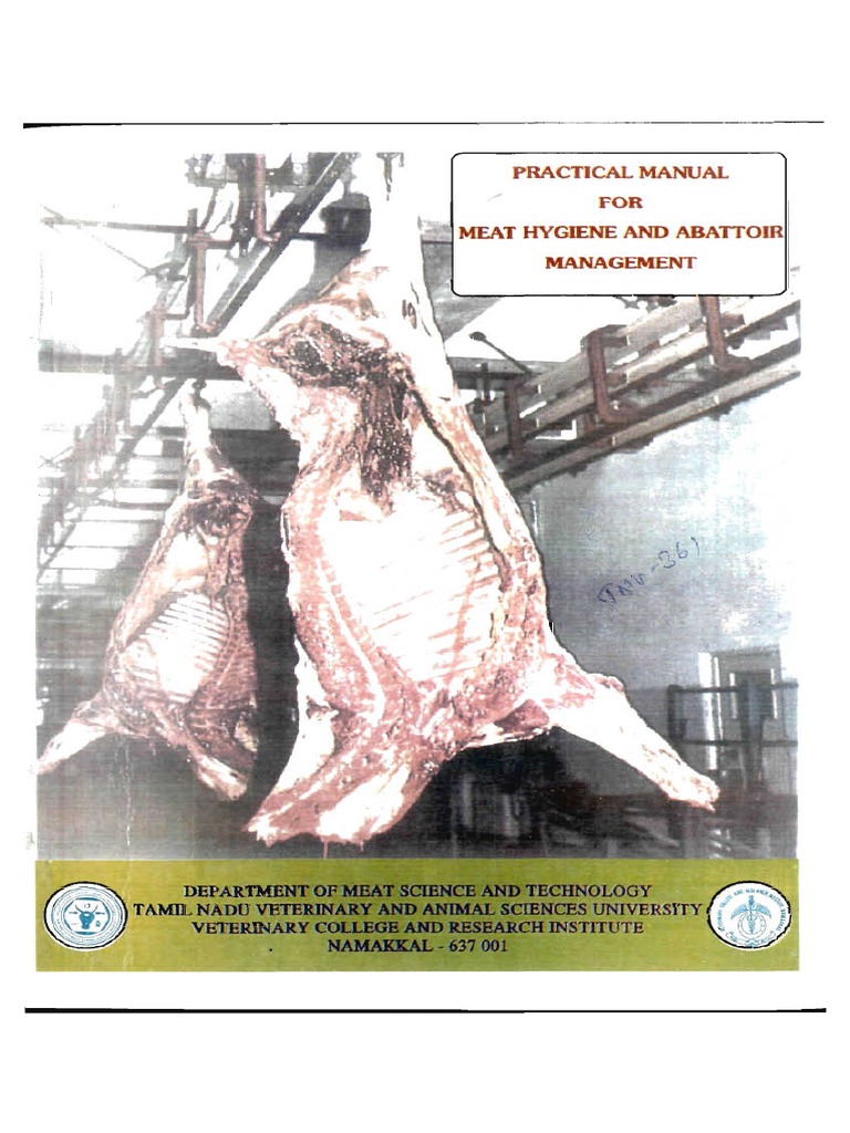 Practical Manual for Meat Hygiene and Abattoir Management | PDF