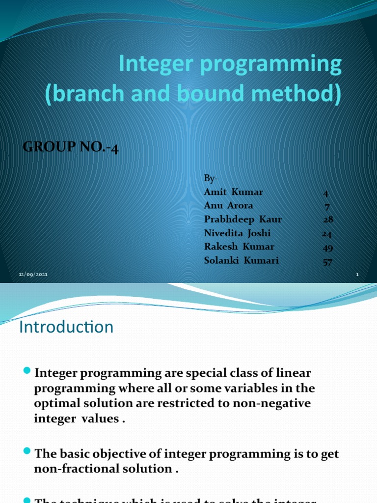 Integer programming branch and bound method group no 4 pdf