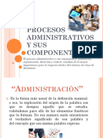Procesos Administrativos y Sus Componentes
