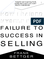 Bettger How I Raised Myself From Failure To Success in Selling PDF