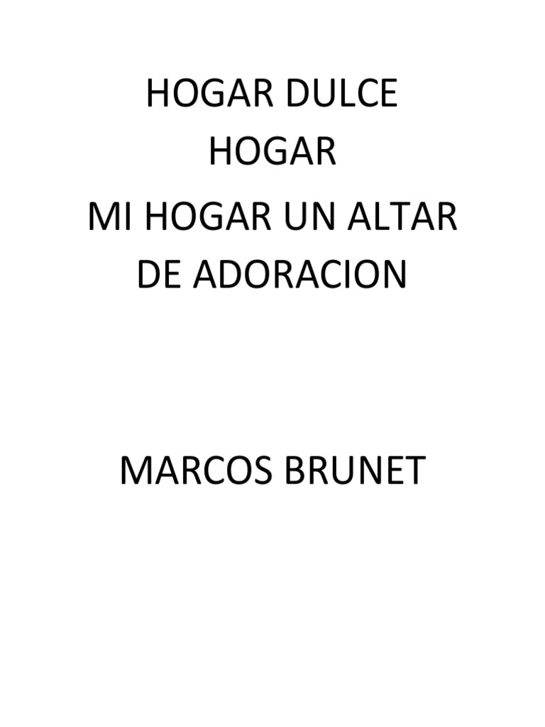 Hogar Dulce: Un Altar de Adoración | PDF