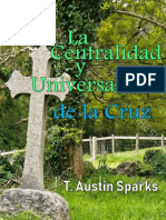 La Centralidad y la Universalidad de la Cruz - T. Austin Sparks