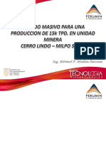 Minado masivo para una producción de 15ktpd en unidad minera Cerro Lindo - Milpo S.A.A..pdf