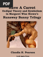 Download Have a Carrot Oedipal Theory and Symbolism in Margaret Wise Browns Runaway Bunny Trilogy by Claudia Pearson SN44869038 doc pdf