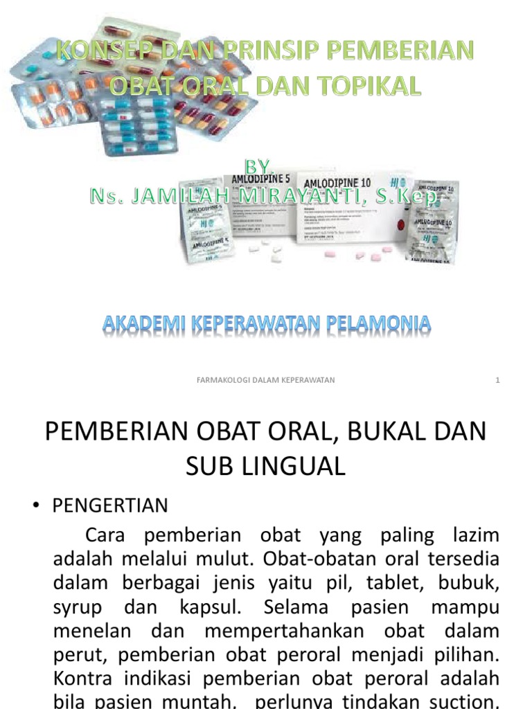 Konsep Dan Prinsip Pemberian Obat Oral & Topical-1 | PDF