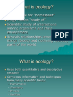What is ecology? The scientific study of interactions
