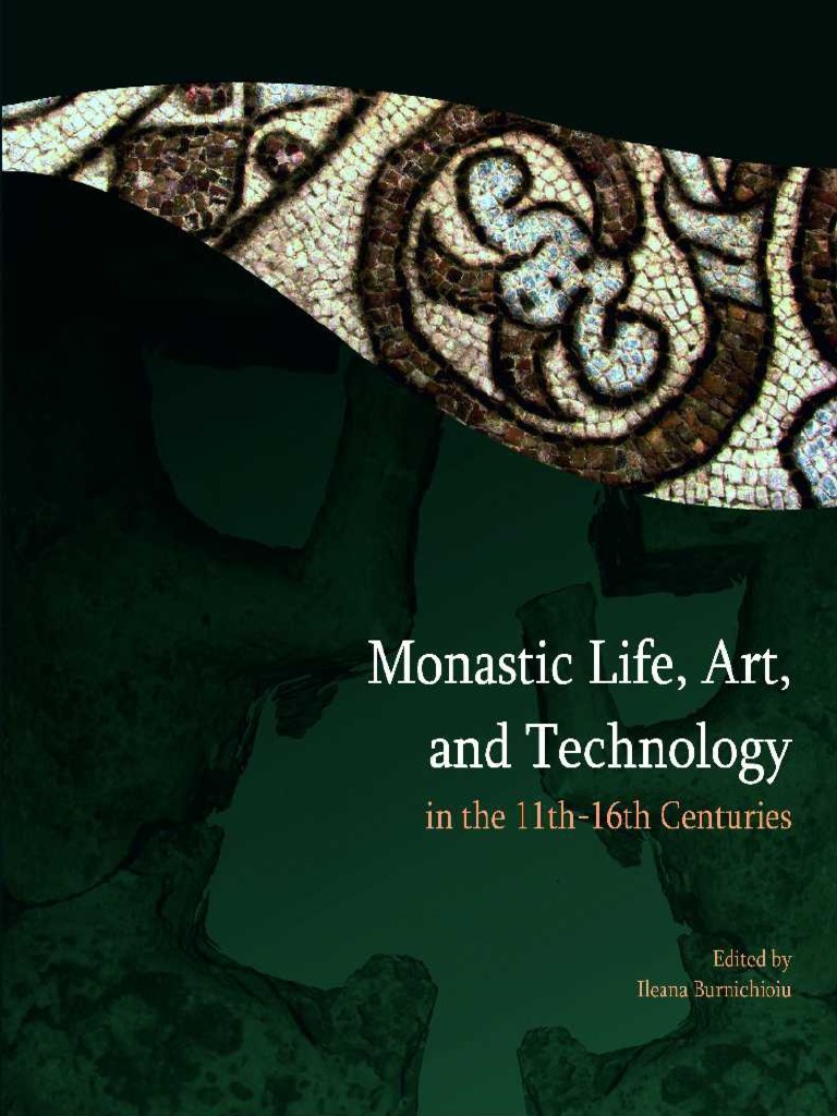 Monastic Life Art And Technology 1 Pdf