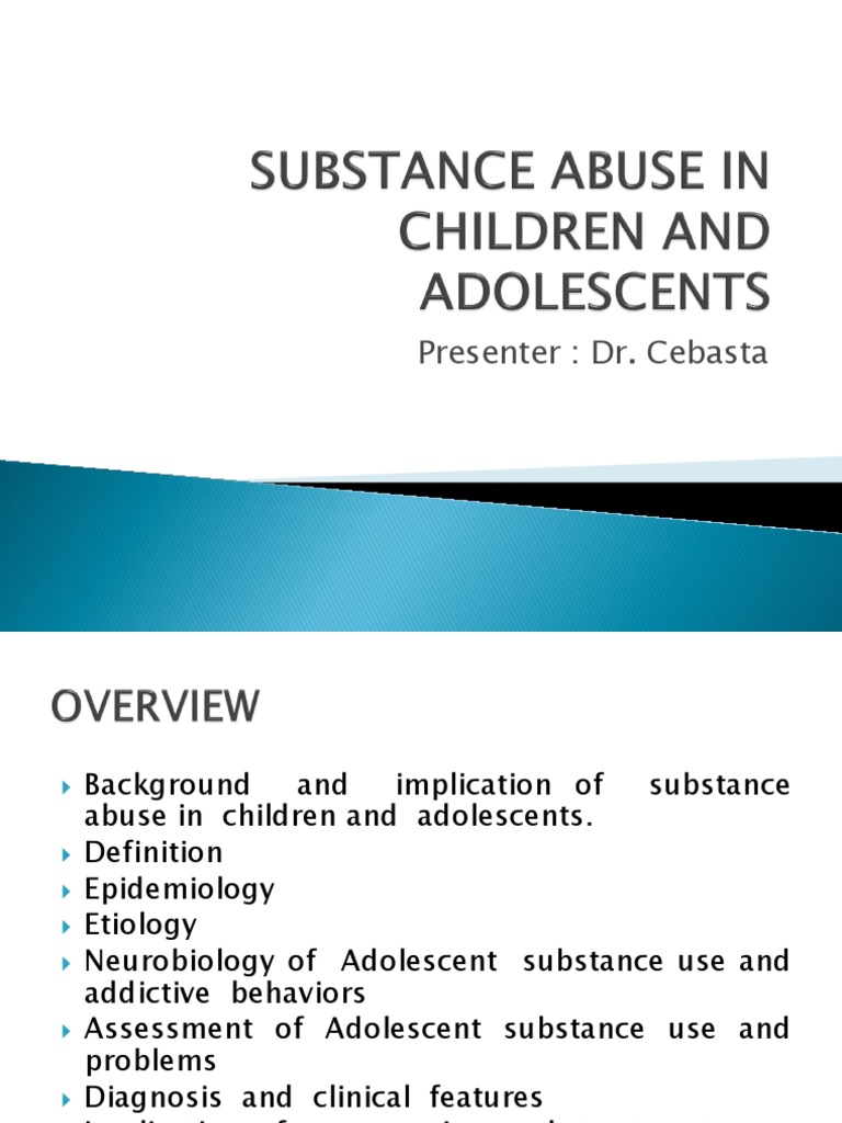 Adolescent Substance Abuse Overview | PDF | Self-Improvement | Wellness