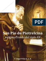 P. Angel Peña O. A. R. - San Pio de Pietrelcina, Estigmatizado del siglo XX.pdf