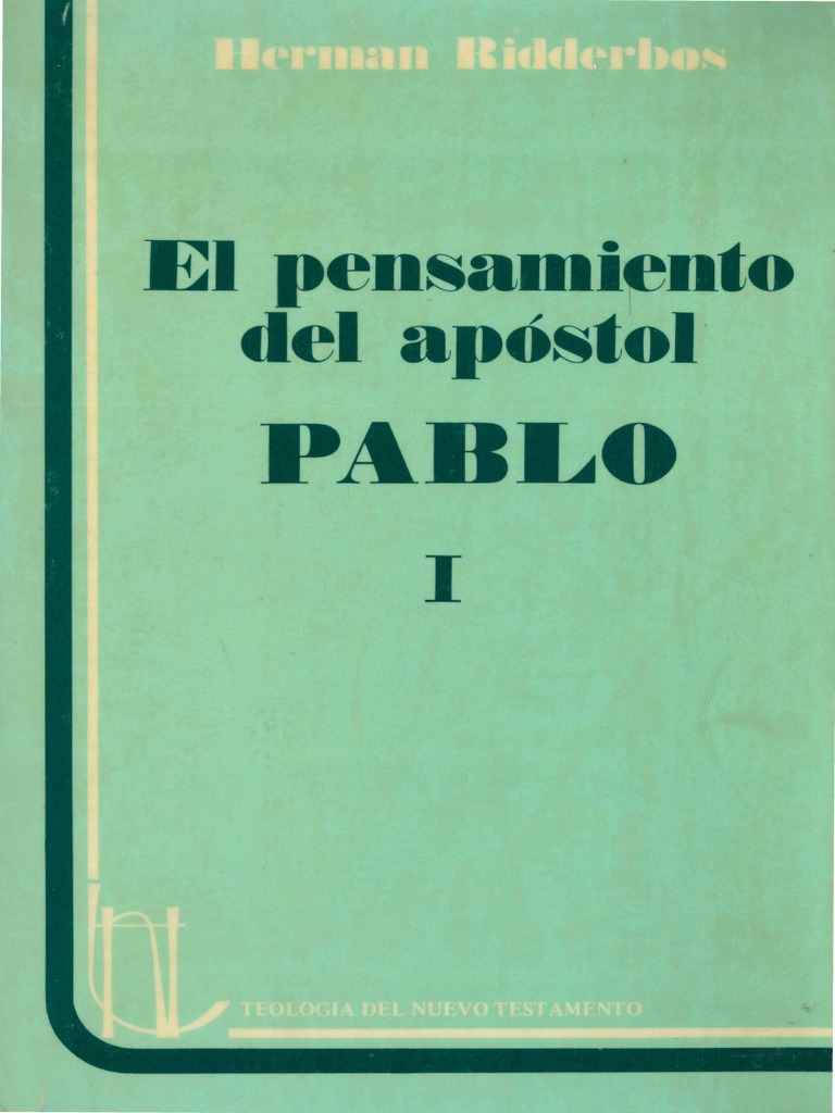 (Herman Ridderbos) El Pensamiento Del Ap Stol Pabl PDF | PDF ...