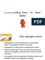 Understanding Door - To - Door SWM
