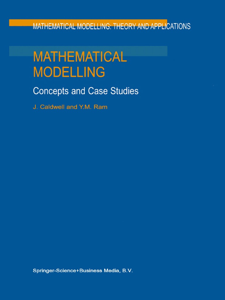 (Mathematical Modelling - Theory and Applications 6) J. Caldwell, Y. M ...