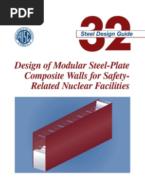 Aisc Design Guide 32 Design Of Modular Steel Plate Composite Walls Pdf Pdf