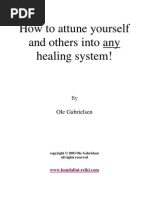 Download How to Attune Yourself and Others Into Any Healing System by carmen SN44894567 doc pdf
