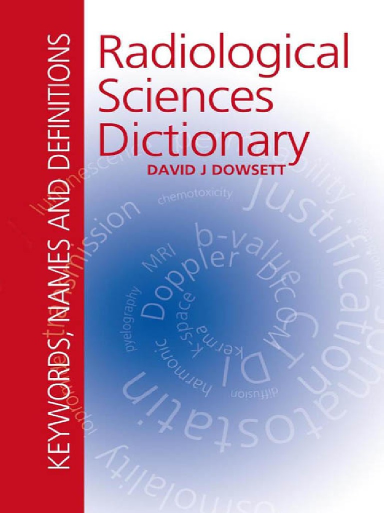 Radiological Dictionary PDF | PDF