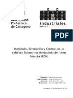 Modelado, Simulación y Control de un Vehículo Submarino Manipulado de forma Remota (ROV)